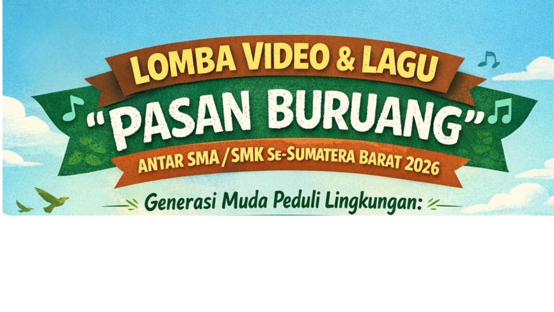 Lomba Video dan Lagu 'Pasan Buruang'